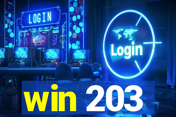 win 203